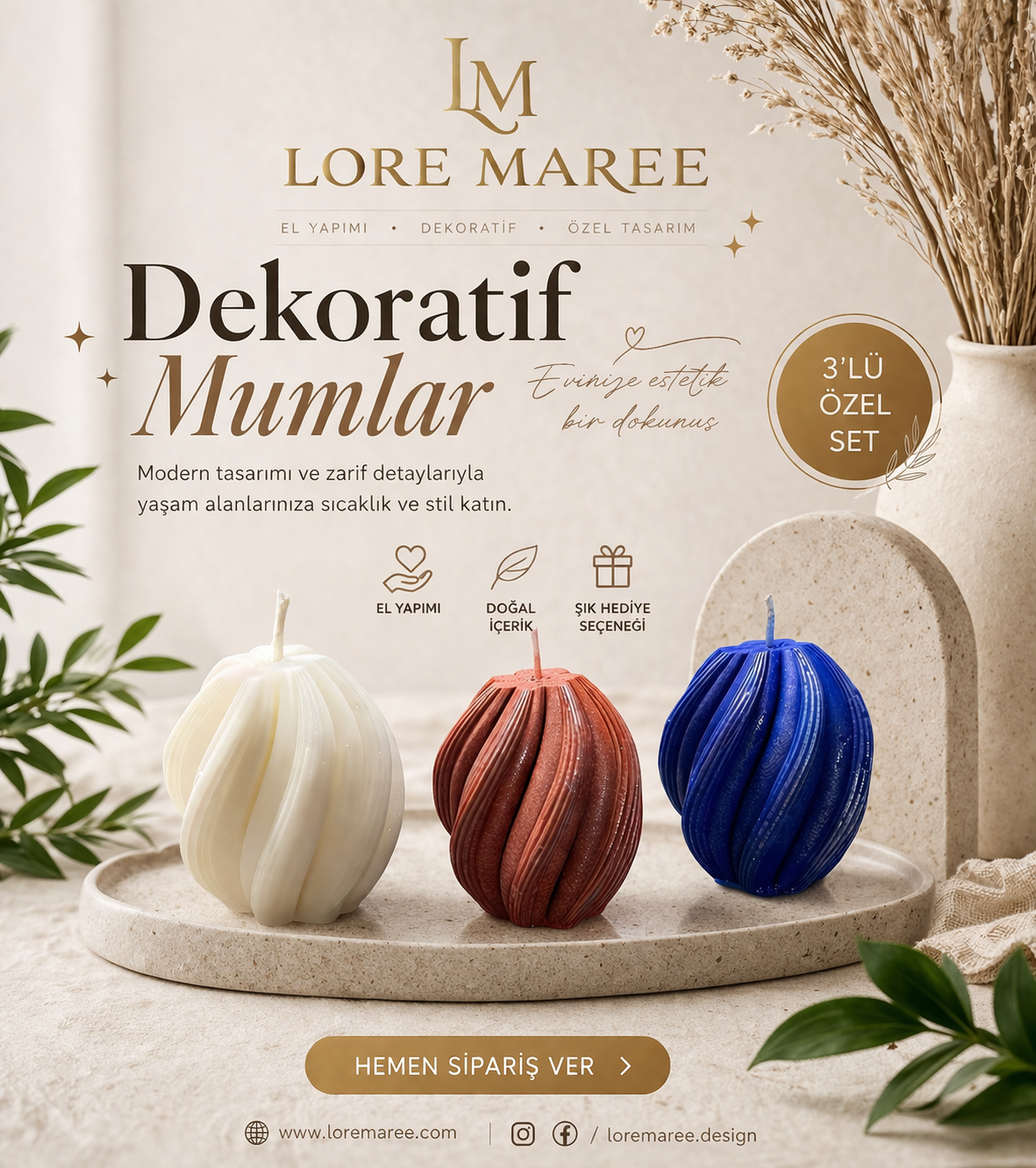 Kavisli Dönen Mum 3'Lü Tabak fiyata dahil değil (6 cm) – LORE MAREE
